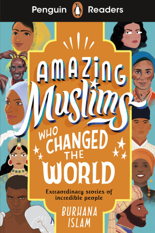 Cover of Penguin Readers Level 3: Amazing Muslims Who Changed the World (ELT Graded Reade r)