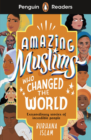 Book cover for Penguin Readers Level 3: Amazing Muslims Who Changed the World (ELT Graded Reade r)