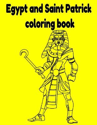 Book cover for Egypt and Saint Patrick coloring book