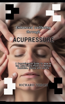 Book cover for Enhanced wellbeing through Acupressure