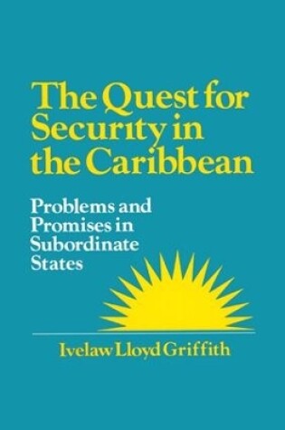 Cover of The Quest for Security in the Caribbean