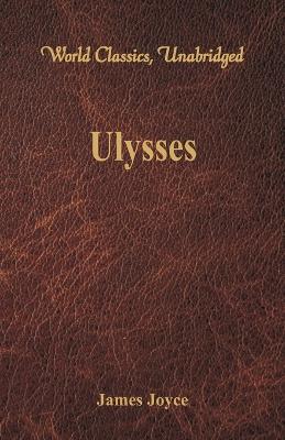 Book cover for Ulysses (World Classics, Unabridged)