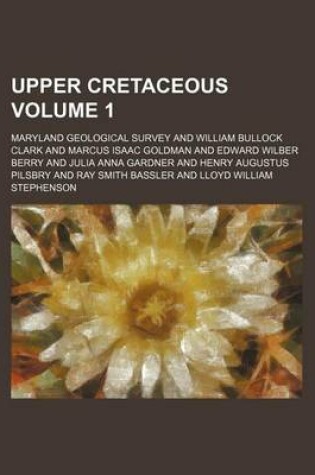 Cover of Upper Cretaceous Volume 1