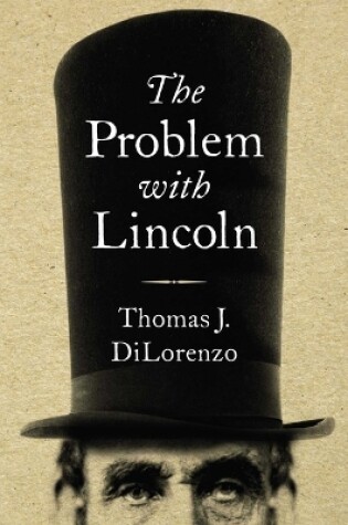 Cover of The Problem with Lincoln