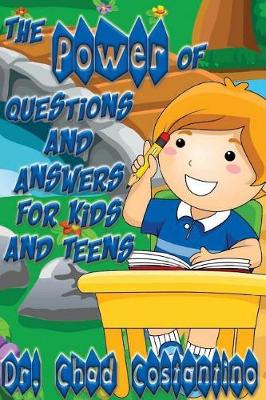 Book cover for The Power of Questions and Answers for Kids and Teens