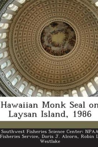 Cover of Hawaiian Monk Seal on Laysan Island, 1986