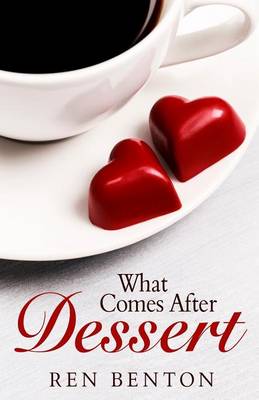 Book cover for What Comes After Dessert