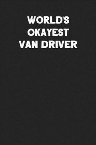 Cover of World's Okayest Van Driver