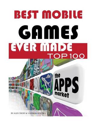 Book cover for Best Mobile Game Ever Made Top 100