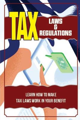 Book cover for Tax Laws & Regulations