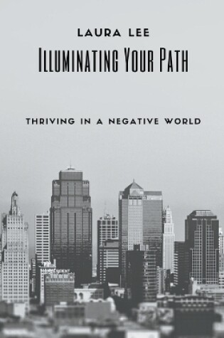 Cover of Illuminating Your Path