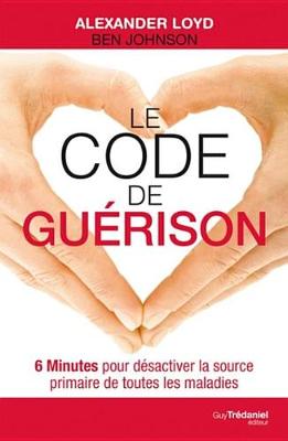 Book cover for Le Code de Guerison