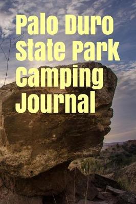 Book cover for Palo Duro State Park Camping Journal