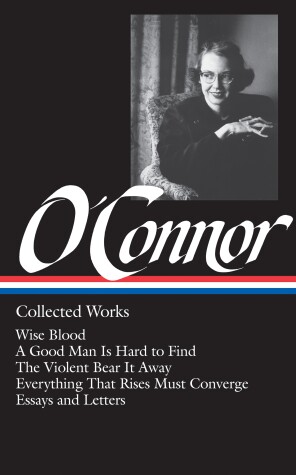 Book cover for Flannery O'Connor: Collected Works