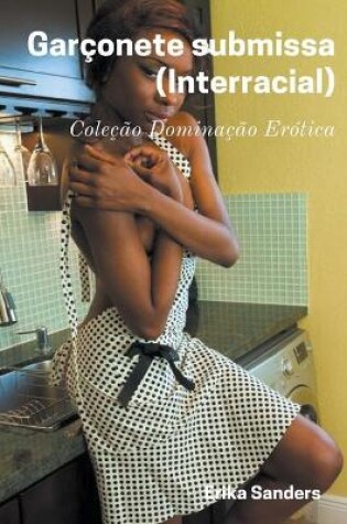 Cover of Garçonete Submissa (Interracial)