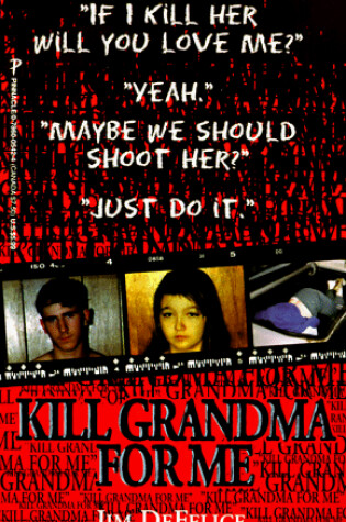 Cover of Kill Grandma for Me