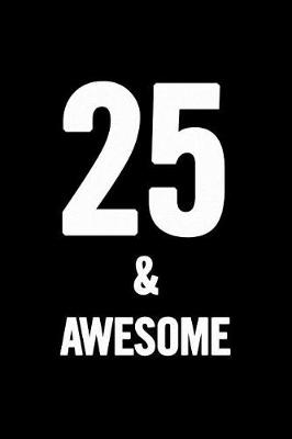 Book cover for 25 & Awesome