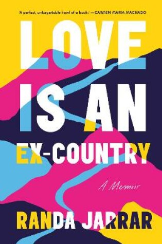 Cover of Love is an Ex-Country