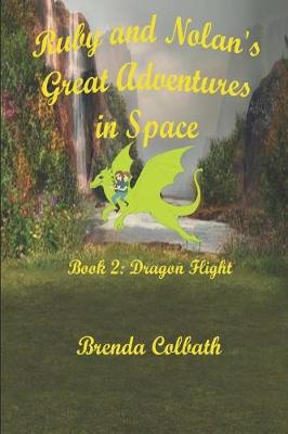 Cover of Ruby and Nolan's Great Adventure in Space Book 2