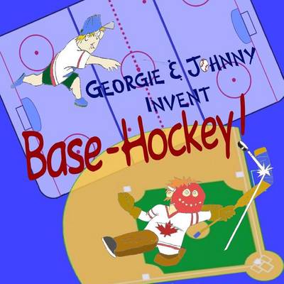 Book cover for Georgie & Johnny Invent