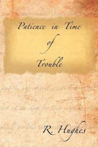 Cover of Patience in Time of Trouble