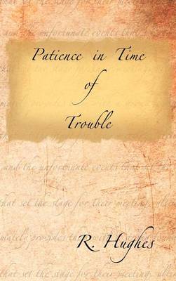 Book cover for Patience in Time of Trouble