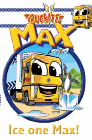 Cover of Ice One Max!