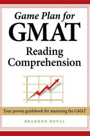 Cover of Game Plan for GMAT Reading Comprehension