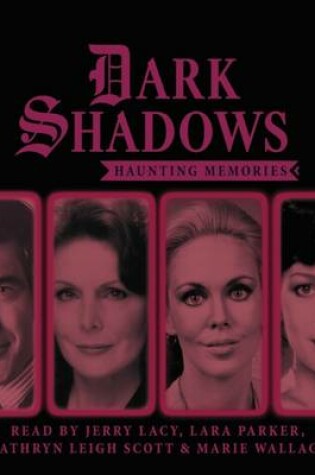 Cover of Dark Shadows - Haunting Memories
