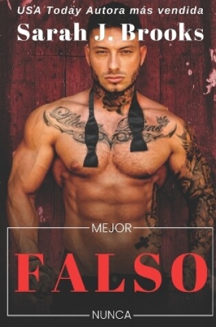Cover of Mejor Falso Nunca