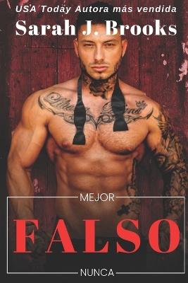 Book cover for Mejor Falso Nunca
