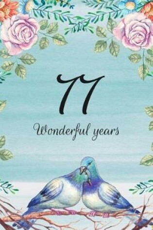 Cover of 77 Wonderful Years