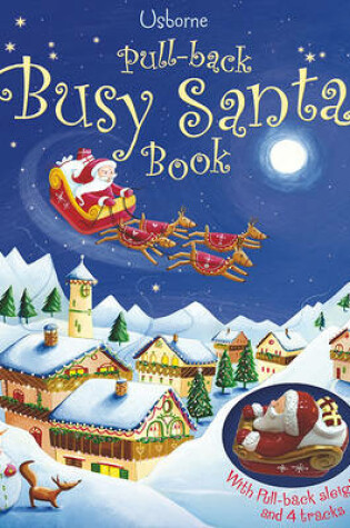 Cover of Pull-Back Busy Santa Book