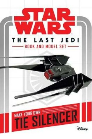 Cover of Star Wars: The Last Jedi Book and Model