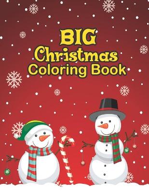 Book cover for Big Christmas Coloring Book