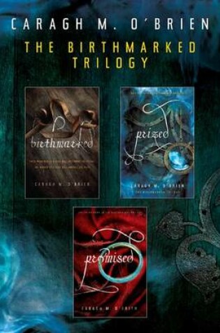 Cover of The Birthmarked Trilogy