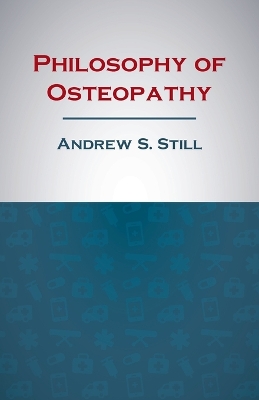 Book cover for Philosophy of Osteopathy