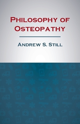 Cover of Philosophy of Osteopathy