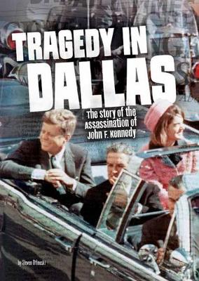 Cover of Tragedy in Dallas - Assassination of John F Kennedy