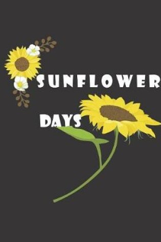 Cover of Sunflower Days