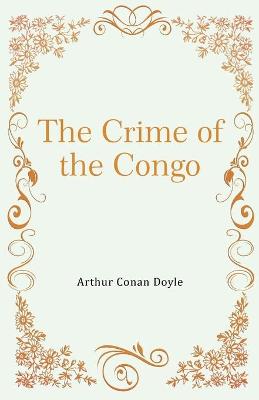 Book cover for The Crime of the Congo