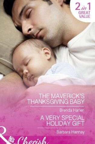 Cover of The Maverick's Thanksgiving Baby