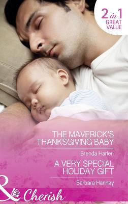 Cover of The Maverick's Thanksgiving Baby