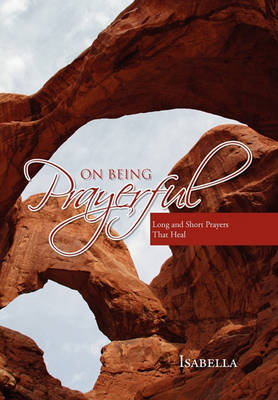 Book cover for On Being Prayerful