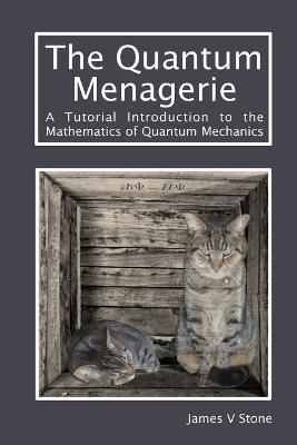 Book cover for The Quantum Menagerie