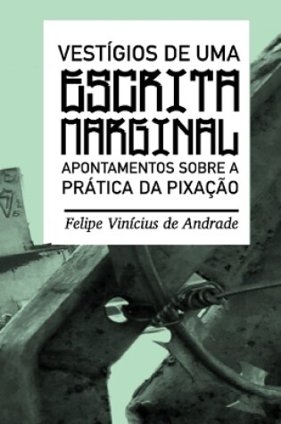 Cover of Vest�gios de uma escrita marginal