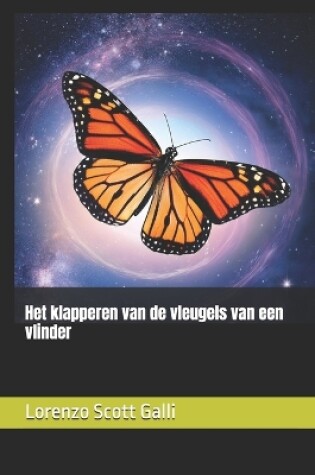 Cover of Het klapperen van de vleugels van een vlinder