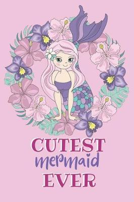 Book cover for Cutest Mermaid Ever