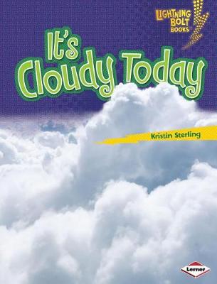 Cover of It's Cloudy Today