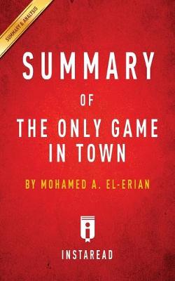 Book cover for Summary of The Only Game in Town